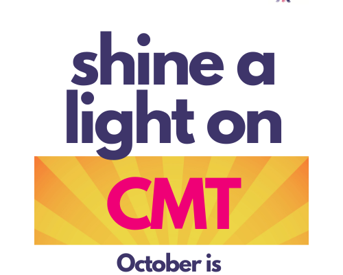 CMT Awareness Month: October 2023