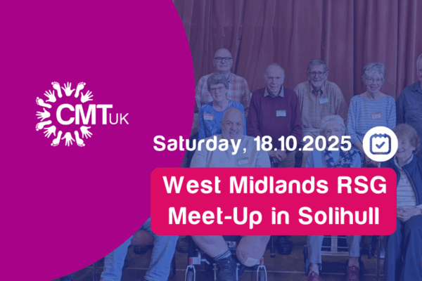 Join Us for the West Midlands CMTUK Support Group Meet-Up – Saturday, 18th October!